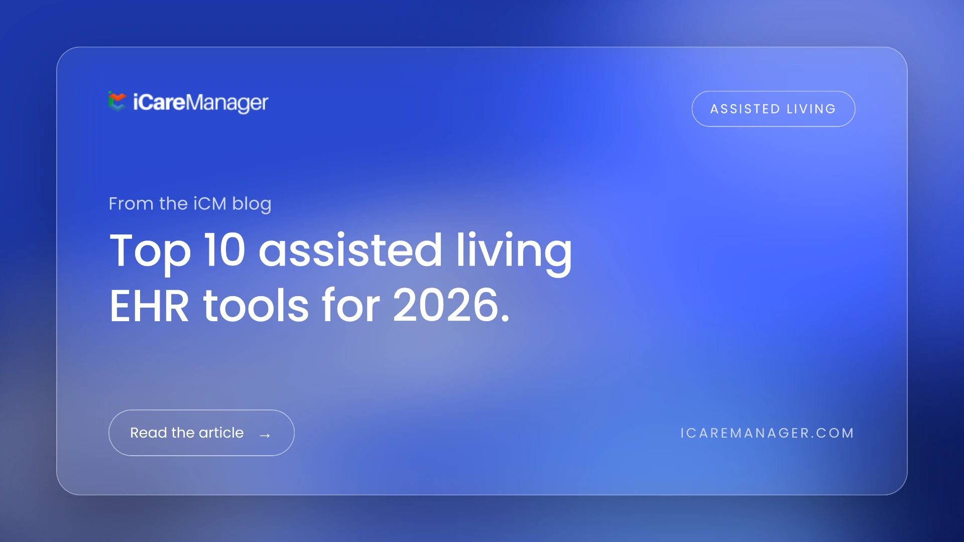 Top 10 Assisted Living EHR Tools for 2026