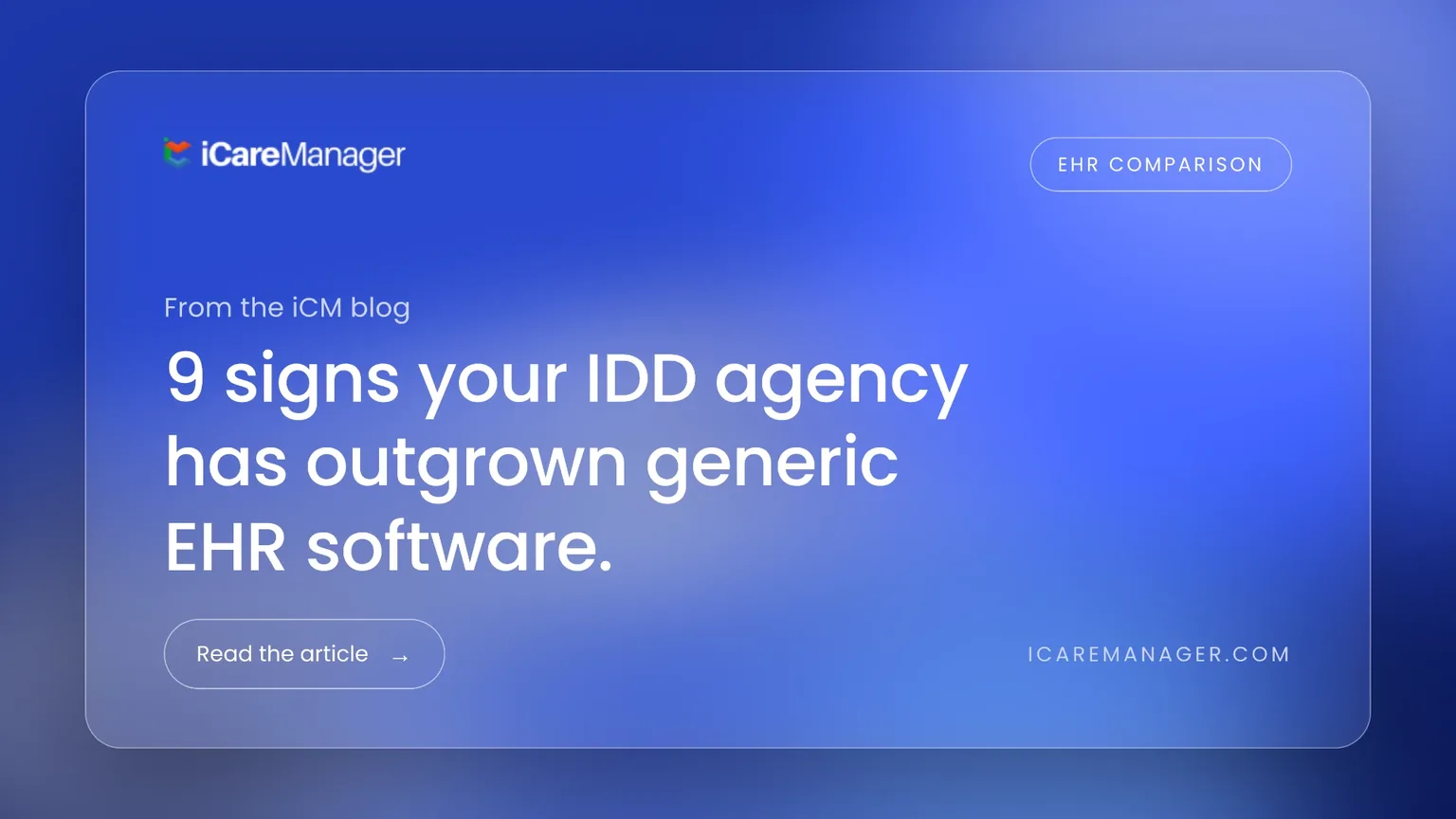 9 Signs Your IDD Agency Has Outgrown Generic EHRs