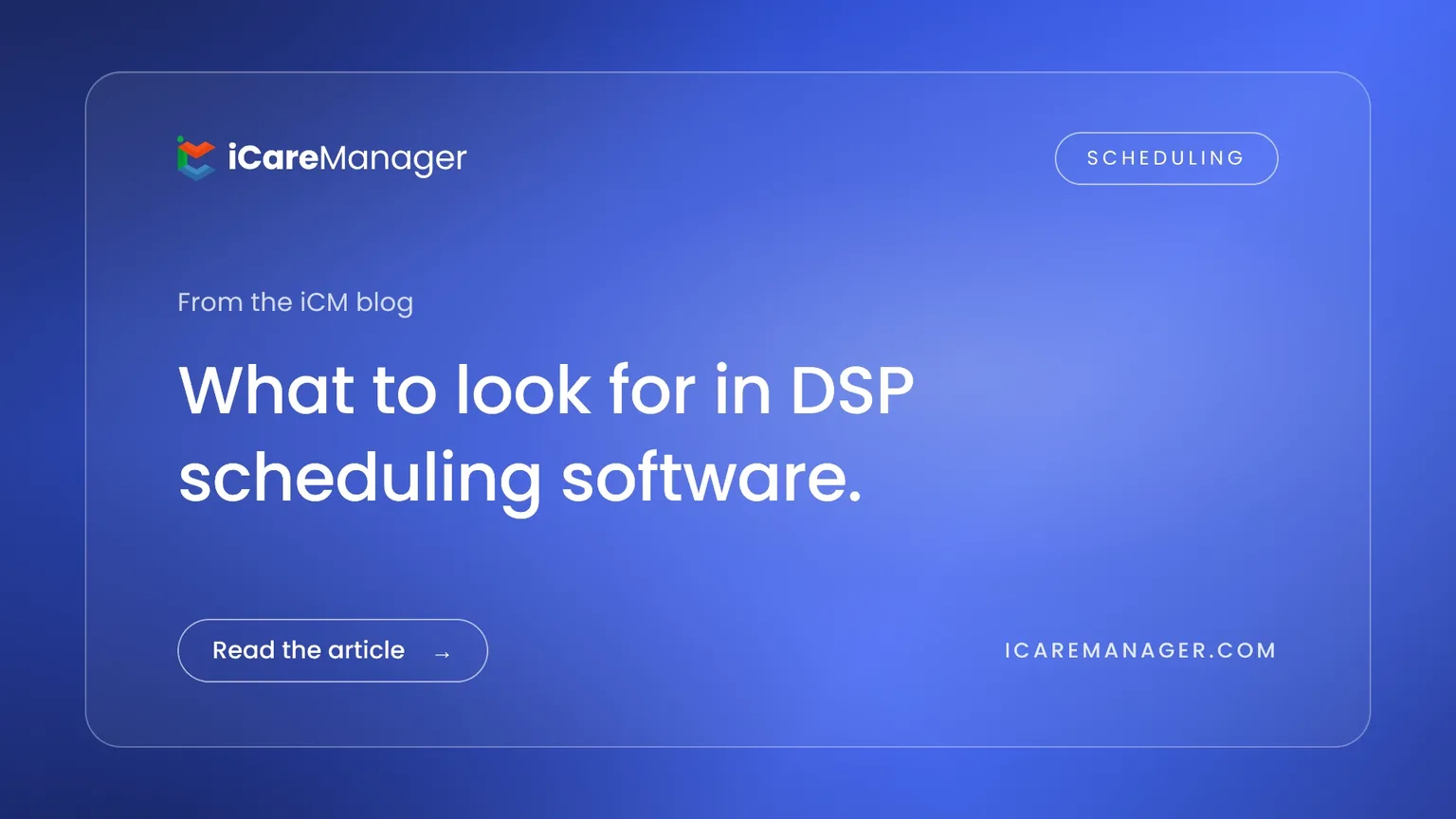What to look for in DSP scheduling software