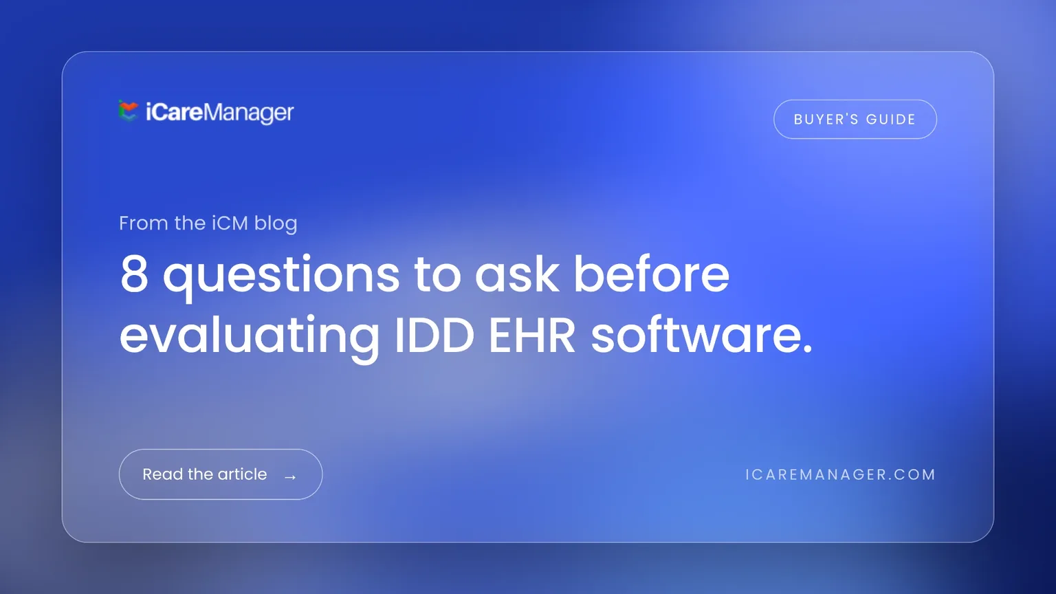 IDD EHR Software: Questions for Evaluating Vendors