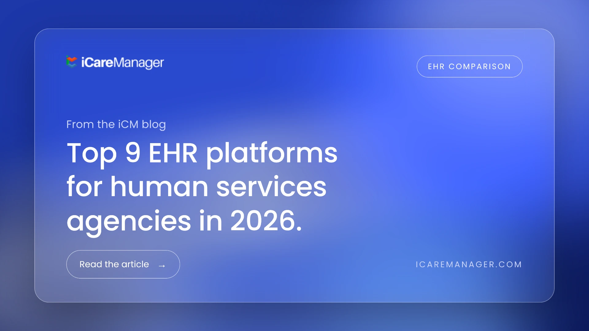Top 9 EHR Platforms for Human Services Agencies in 2026