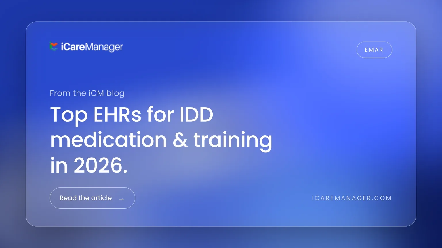 Top EHRs for IDD medication and training in 2026