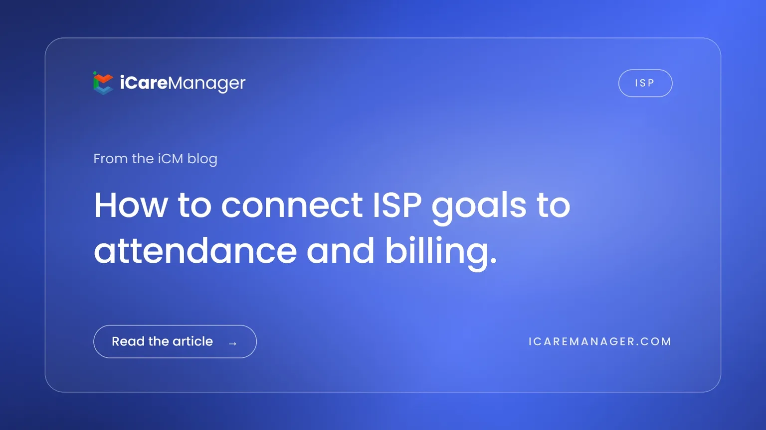 How to connect ISP goals to attendance and billing.