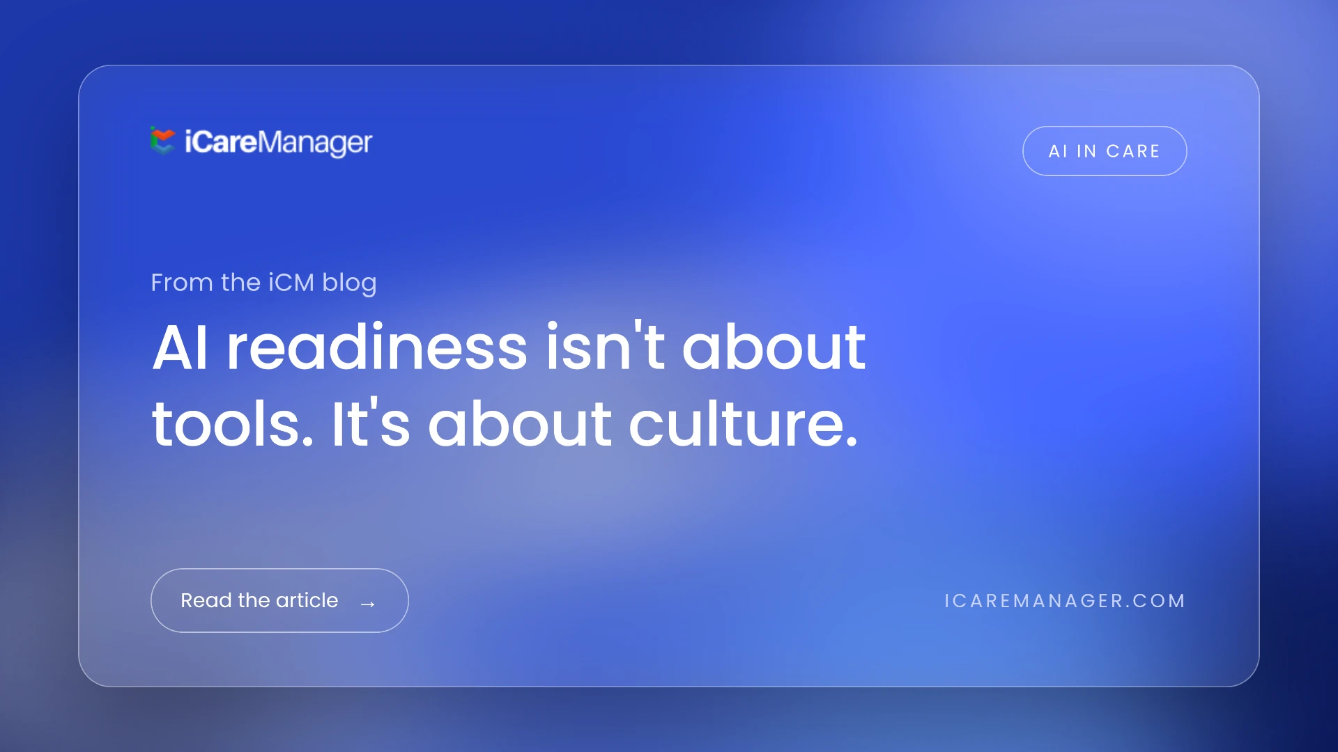 AI Readiness Isn’t About Tools - It’s About Culture