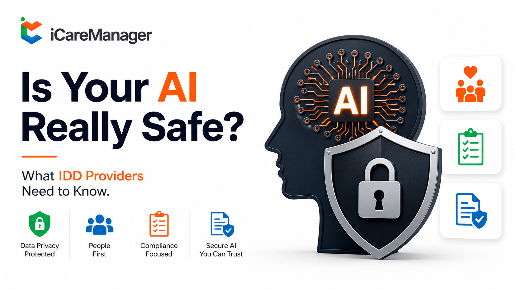Is Your AI Really Safe? What IDD Providers Need to Know